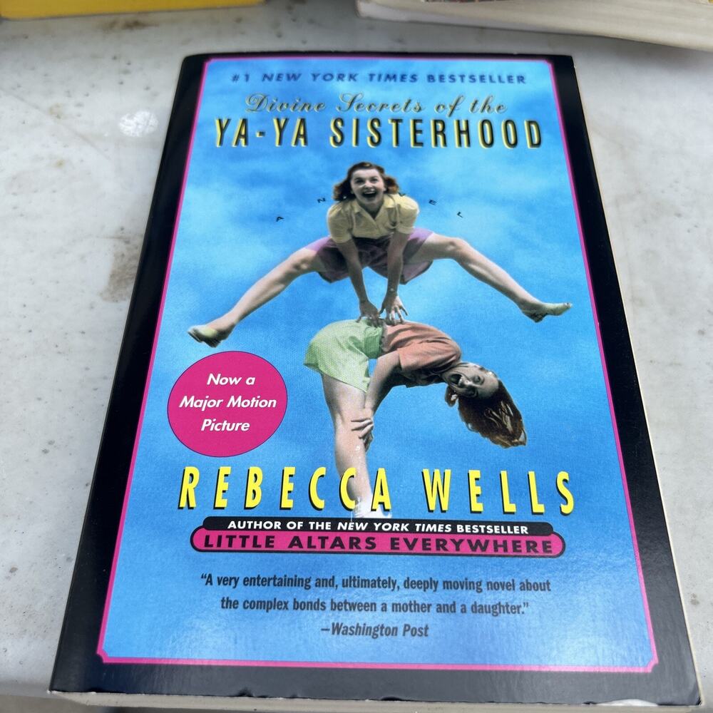 DIVINE SECRETS OF THE YA-YA SISTERHOOD Paperback 1997 by Rebecca Wells
